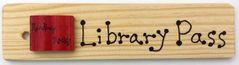 LIBRARY PASS - AA-911L MADE IN USA - 8"x2" WOODEN PASS w/BOOK & HANG LOOP