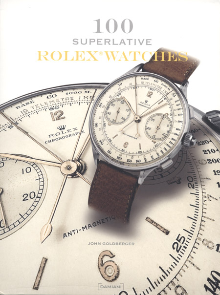 100 Superlative Rolex Watches ARTBOOK | D.A.P. 2008 Catalog