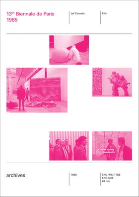 13th Biennale de Paris 1985: A Film by Jef Cornelis