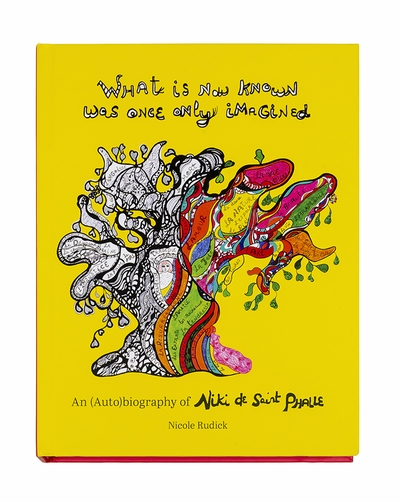 192 Books Presents Nicole Rudick and Ruth Franklin on 'What Is Now Known Was Once Only Imagined: An (Auto)biography of Niki de Saint Phalle'