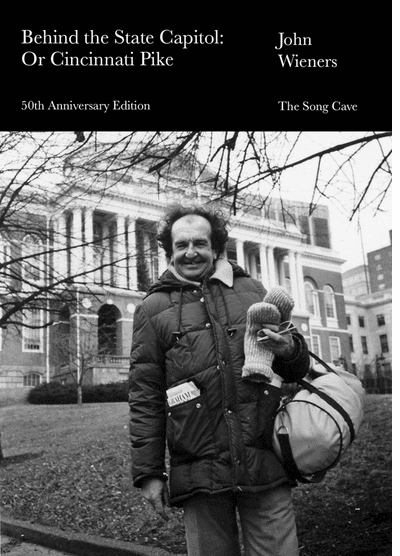 192 Books presents Raymond Foye and Peter Gizzi on The Song Cave's new edition of John Wieners 'Behind the State Capitol: Or Cincinnati Pike'