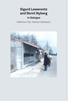 2G Essays: Sigurd Lewerentz and Bernt Nyberg in Dialogue