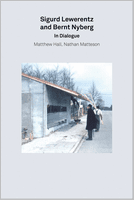 2G Essays: Sigurd Lewerentz and Bernt Nyberg in Dialogue