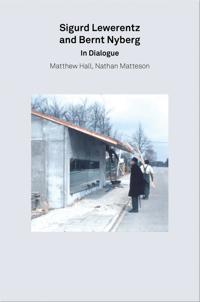 2G Essays Sigurd Lewerentz and Bernt Nyberg in Dialogue ARTBOOK