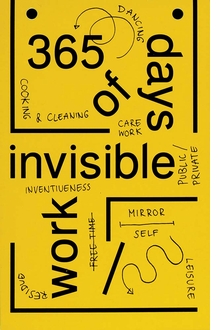 365 Days of Invisible Work
