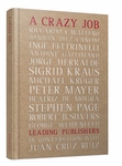 A Crazy Job: Leading Publishers in Conversation with Juan Cruz Ruiz