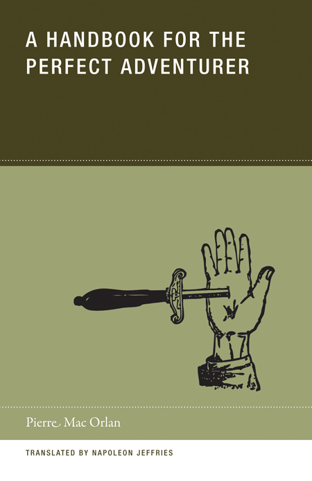 A Handbook for the Perfect Adventurer ARTBOOK | D.A.P. 2013