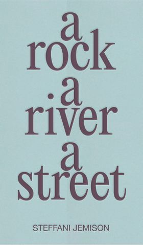 A Rock, A River, A Street