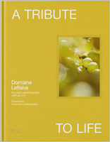A Tribute to Life: Domaine Leflaive