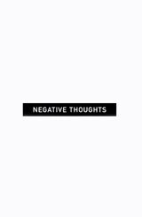 Aa Bronson: Negative Thoughts