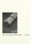 Aaron Amar Bhamra & Cline Mathieu: Fugue