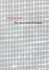 Abstraction: The Amerindian Paradigm