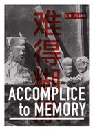 Accomplice to Memory