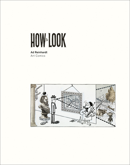 洋書 HOW TO LOOK Ad Reinhardt Art Comics Ad Reinhardt How to Look ARTBOOK | D.A.P. 2014 Catalog Books