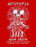 Adam Green: Autotopia