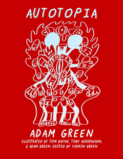 Adam Green: Autotopia