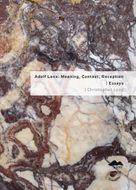 Adolf Loos: Meaning, Context, Reception