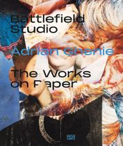 Adrian Ghenie: Battlefield Studio
