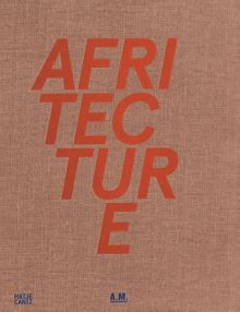 Afritecture: Building Social Change