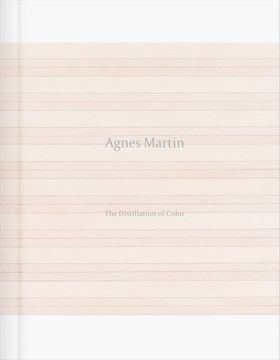 Agnes Martin: The Distillation of Color