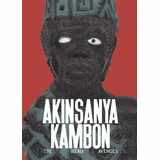 Akinsanya Kambon: The Hero Avenges