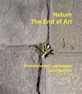 Alan Sonfist: Nature-The End Of Art