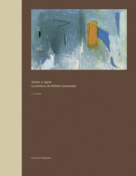 Albert Rafols-Casamada: Vision and Sign