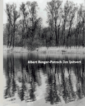 Albert Renger-Patzsch: Late Work