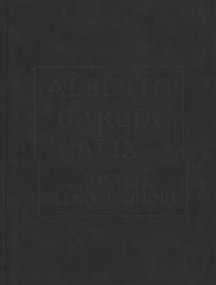 Alberto Garca-Alix: Un Horizonte Falso