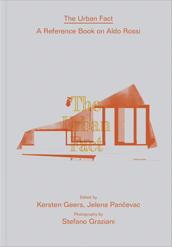 Aldo Rossi The Urban Fact ARTBOOK | D.A.P. 2021 Catalog Books