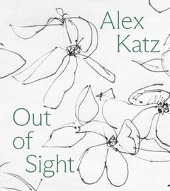 Alex Katz: Out of Sight