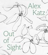 Alex Katz: Out of Sight