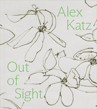 Alex Katz: Out of Sight, A Drawing Survey