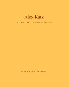 Alex Katz: The Woodcuts And Linocuts 1951-2001