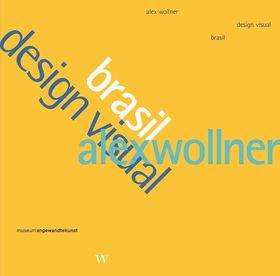 Alex Wollner: Brasil Design Visual