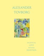 Alexander Tovborg: Sacrificial Love Beyond Devotion