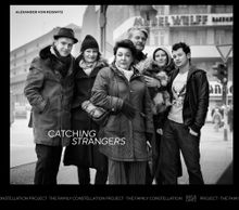 Alexander von Reiswitz: Catching Strangers