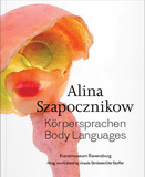 Alina Szapocznikow: Body Languages