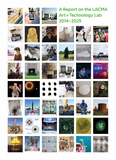 All Impossible Deeds: A Report on the LACMA Art + Technology Lab, 2014�2025