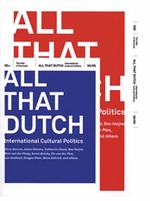 All that Dutch: International Cultural Politics