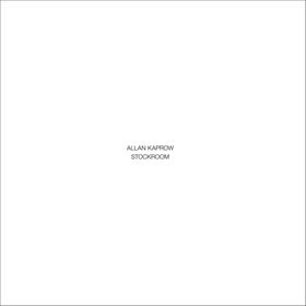 Allan Kaprow: Stockroom