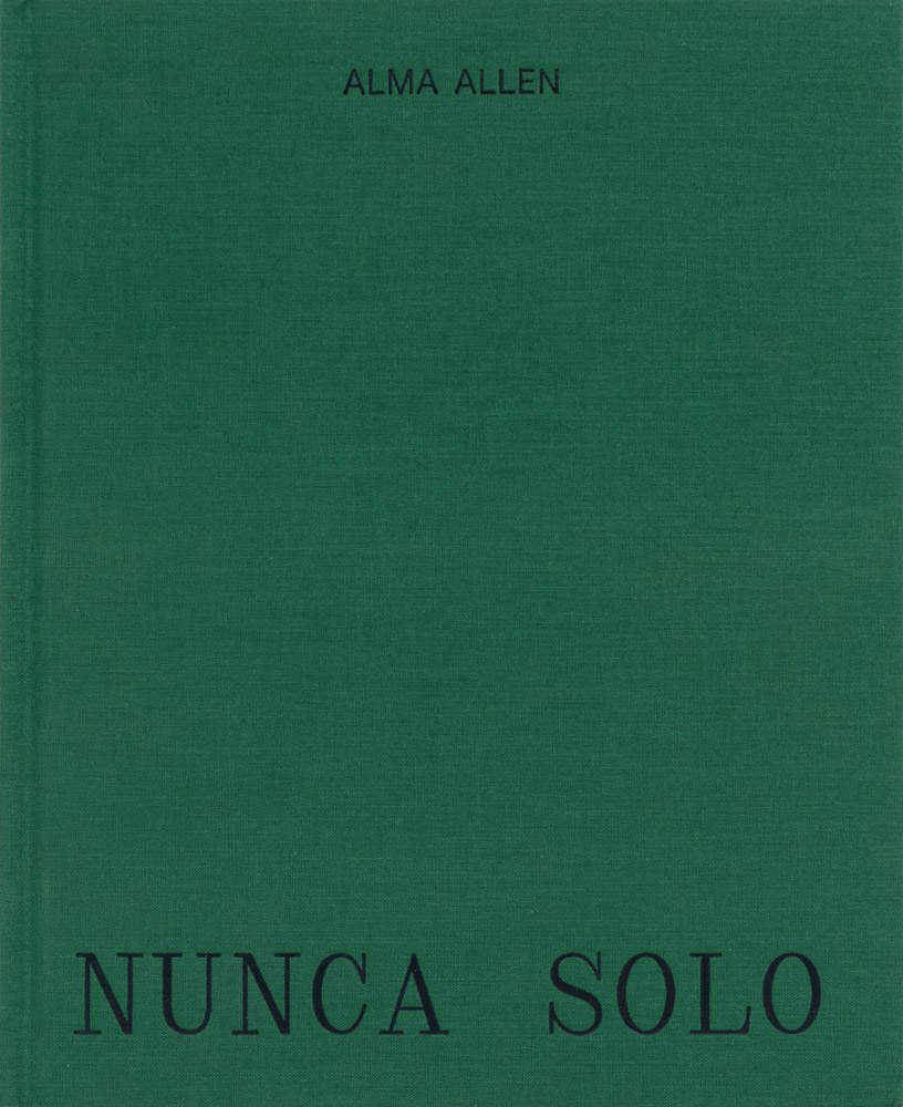 Alma Allen アートブック Alma Allen Nunca Solo ARTBOOK | D.A.P. 2023 Catalog Books
