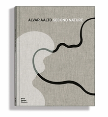 Alvar Aalto: Second Nature