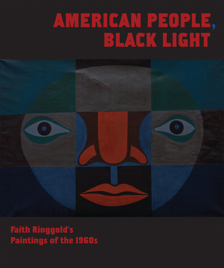 American People, Black Light Faith Ringgold's Paintings of the