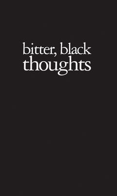Amy Patton: Bitter, Black Thoughts