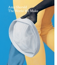 Amy Sherald: The World We Make
