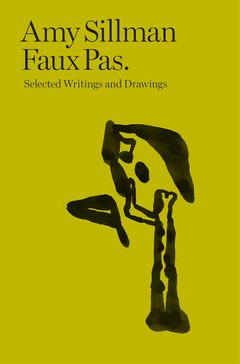 Amy Sillman: Faux Pas