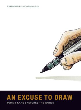 Tommy Kane: An Excuse to Draw