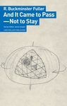 And It Came to PassNot to Stay