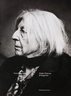 Anders Petersen & JH Engstrm: From Back Home